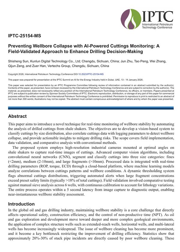 2026年1月 · IPTC-25154-MS · Preventing Wellbore Collapse with AI-Powered Cuttings Monitoring A Field-Validated Approach to Enhance Drilling Decision-Making